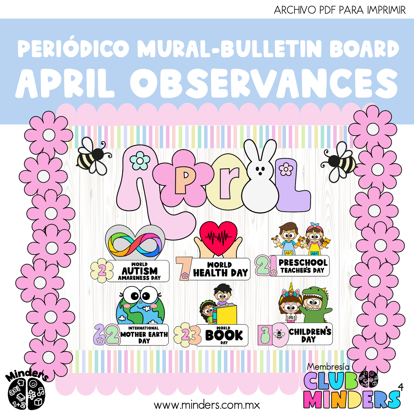 Bulletin board - periódico mural April Observances