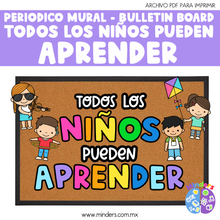 Cargar imagen en el visor de la galería, Todos los niños pueden aprender -  Periodico Mural/Bulletin board
