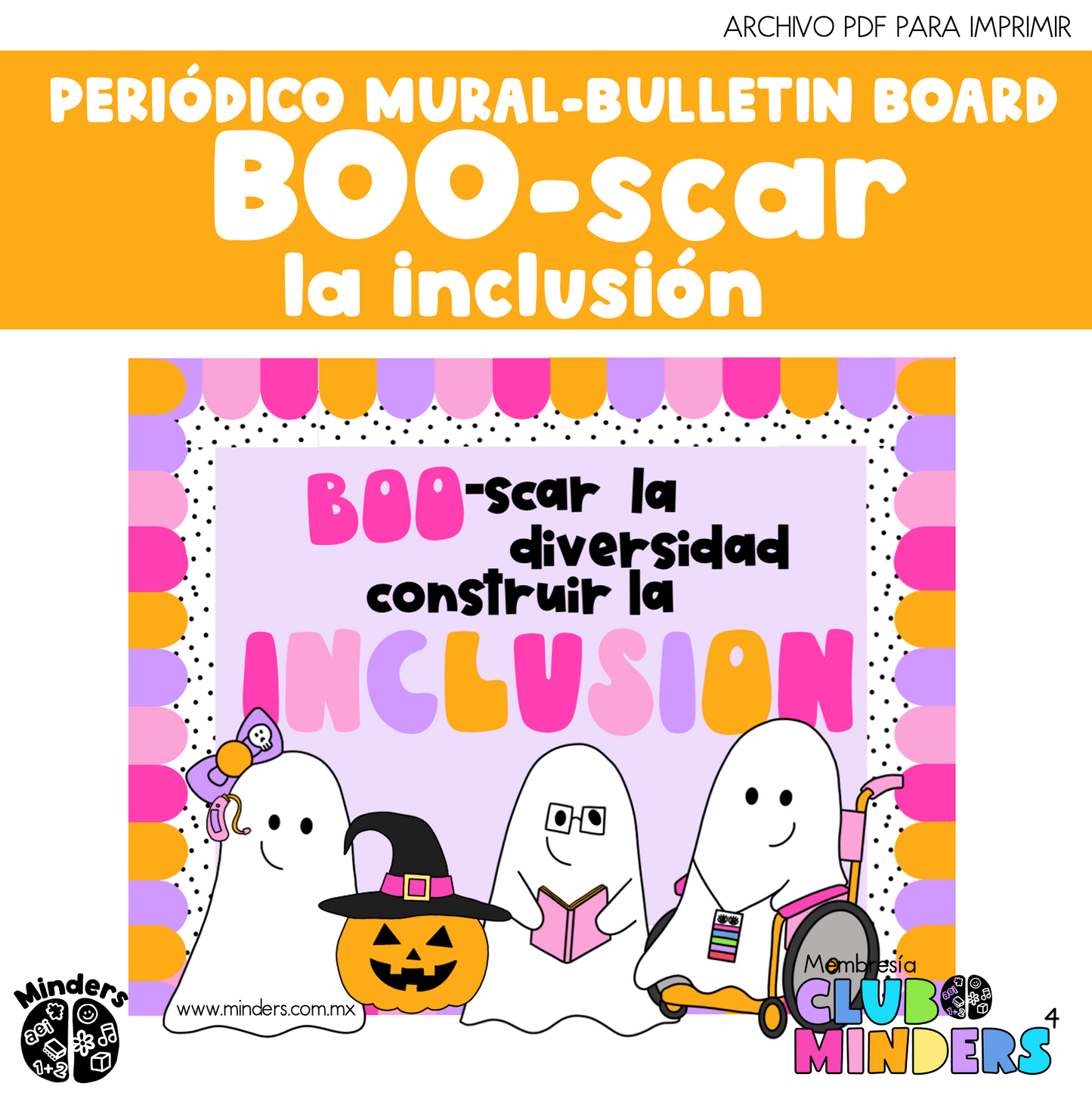 Boo-scar la diversidad, construir la inclusión - Periódico Mural/Bulletin Board