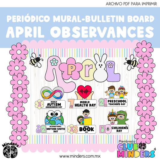 Bulletin board - periódico mural April Observances