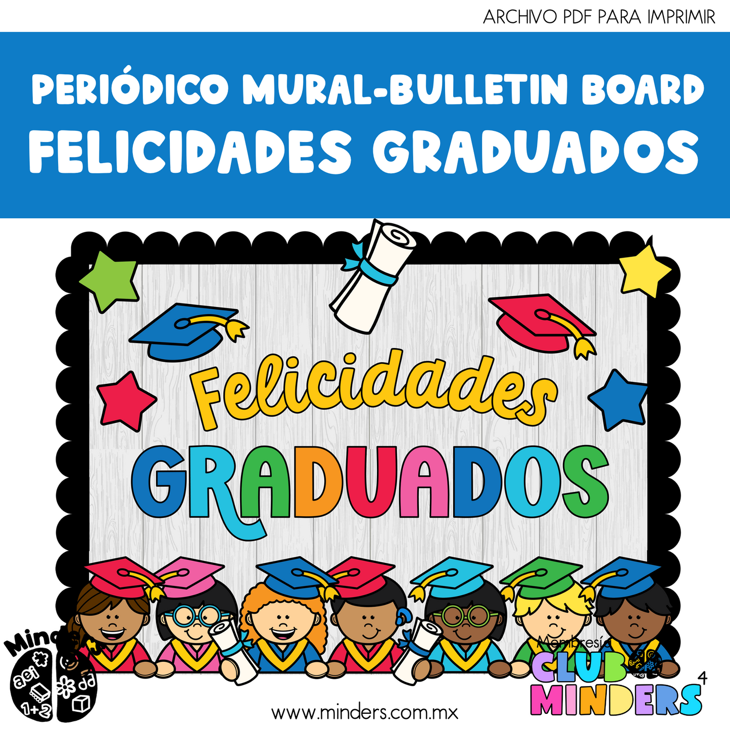 Periódico mural - Bulletin board Felicidades graduados