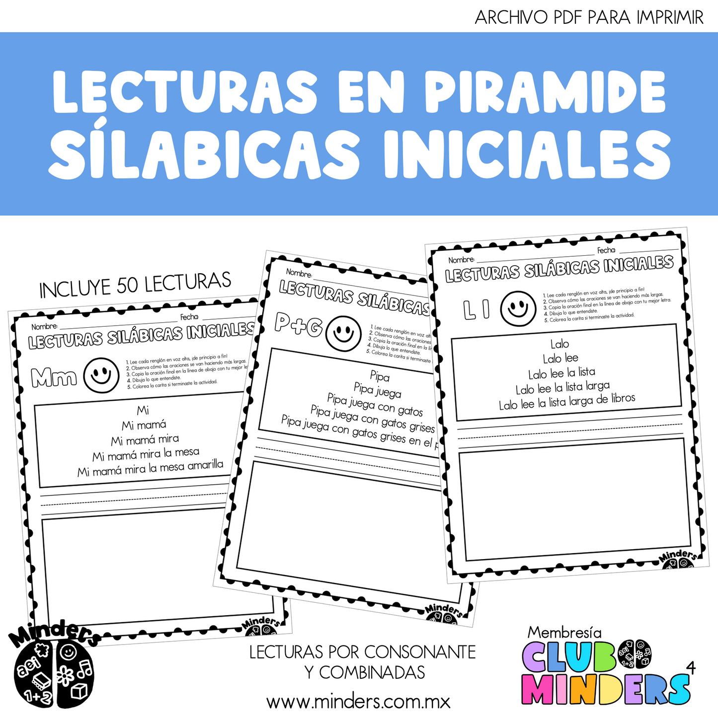 Lecturas en pirámide silábicas iniciales.