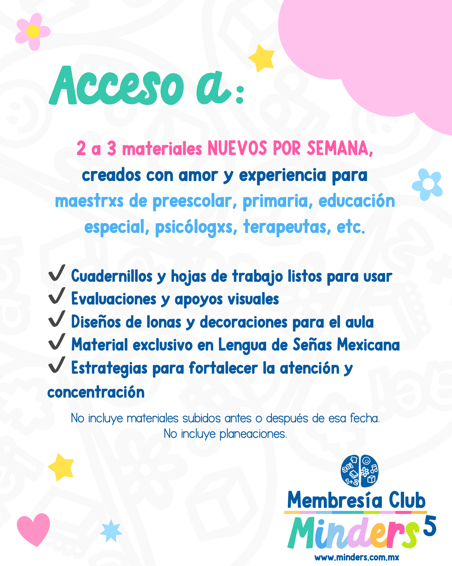 Membresía Club Minders 5